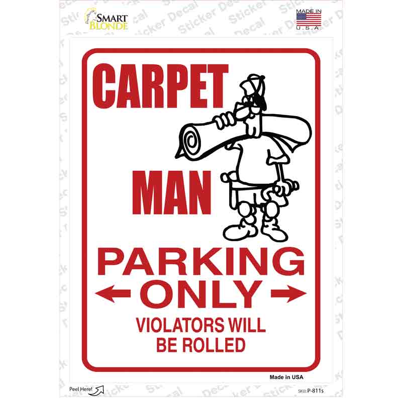 Carpet Man Only Novelty Rectangle Sticker Decal