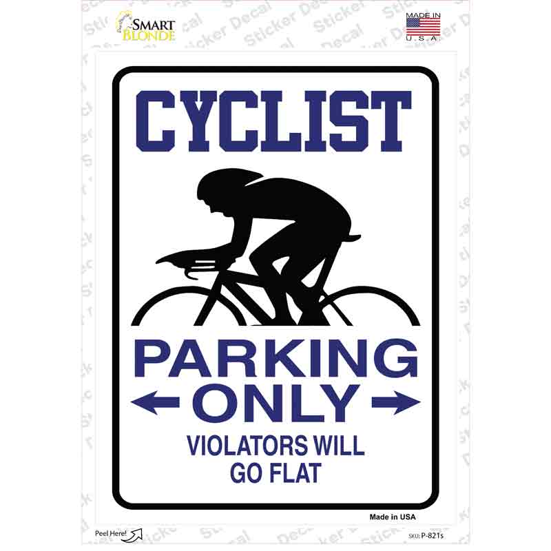 Cyclist Only Novelty Rectangle Sticker Decal