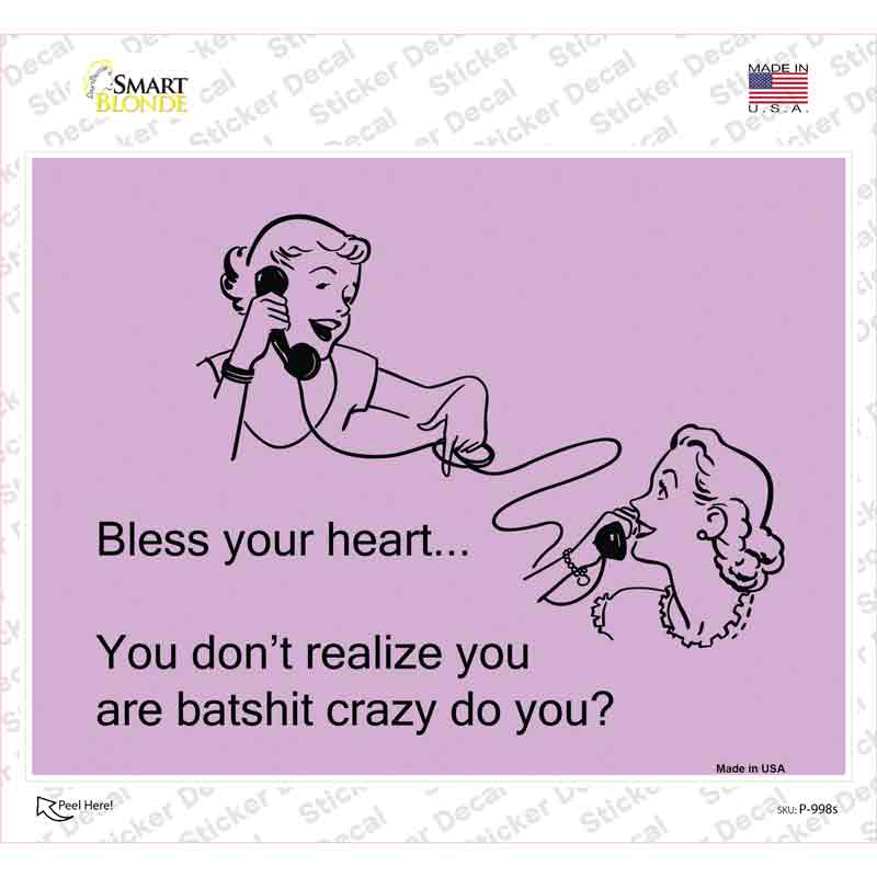 Bless Your Heart Novelty Rectangle Sticker Decal