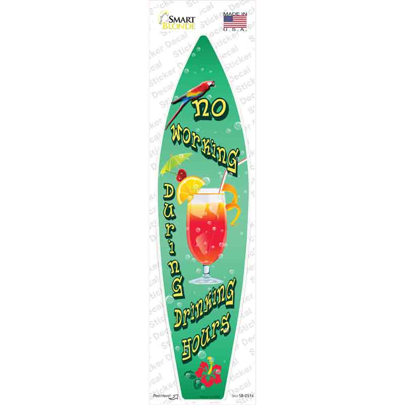 Drinking Hours Novelty Surfboard Sticker Decal