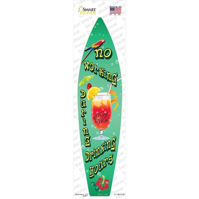 No Working Key West Novelty Surfboard Sticker Decal