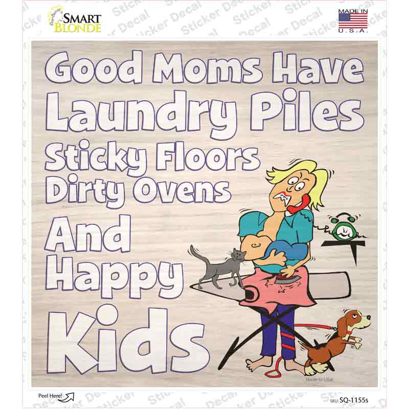 Good Moms Novelty Square Sticker Decal
