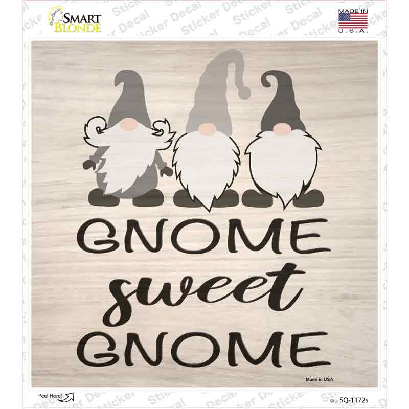 Gnome Sweet Gnome Novelty Square Sticker Decal