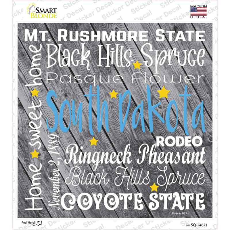 South Dakota Motto Novelty Square Sticker Decal