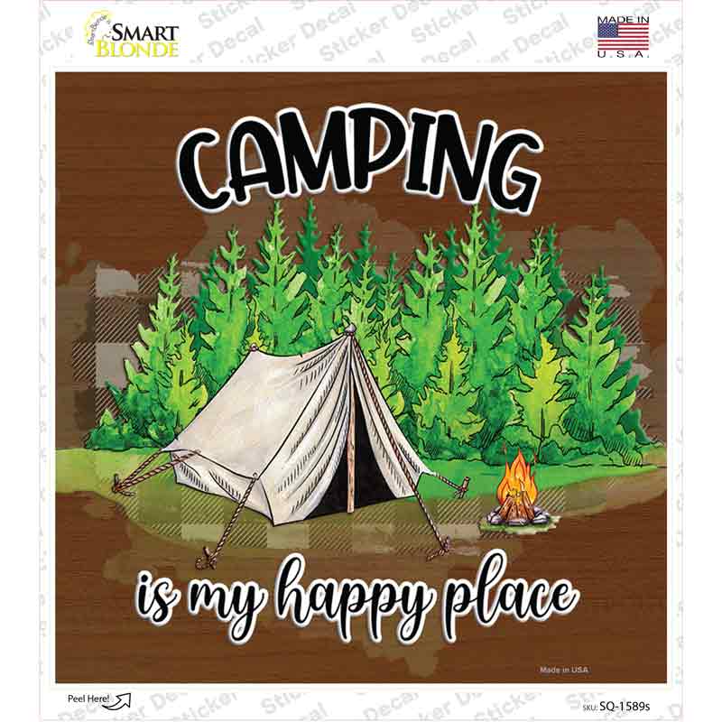 Camping Is My Happy Place Tent Novelty Square Sticker Decal
