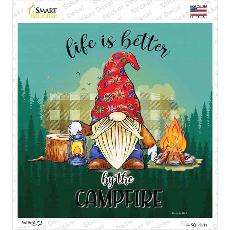 Better By The Campfire Gnome Novelty Square Sticker Decal