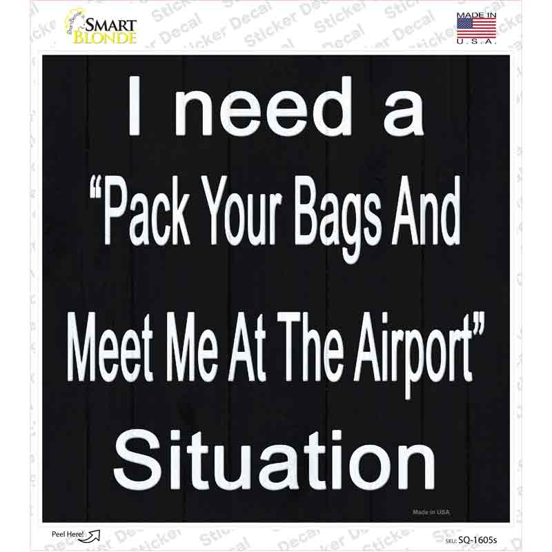 Meet Me At The Airport Novelty Square Sticker Decal