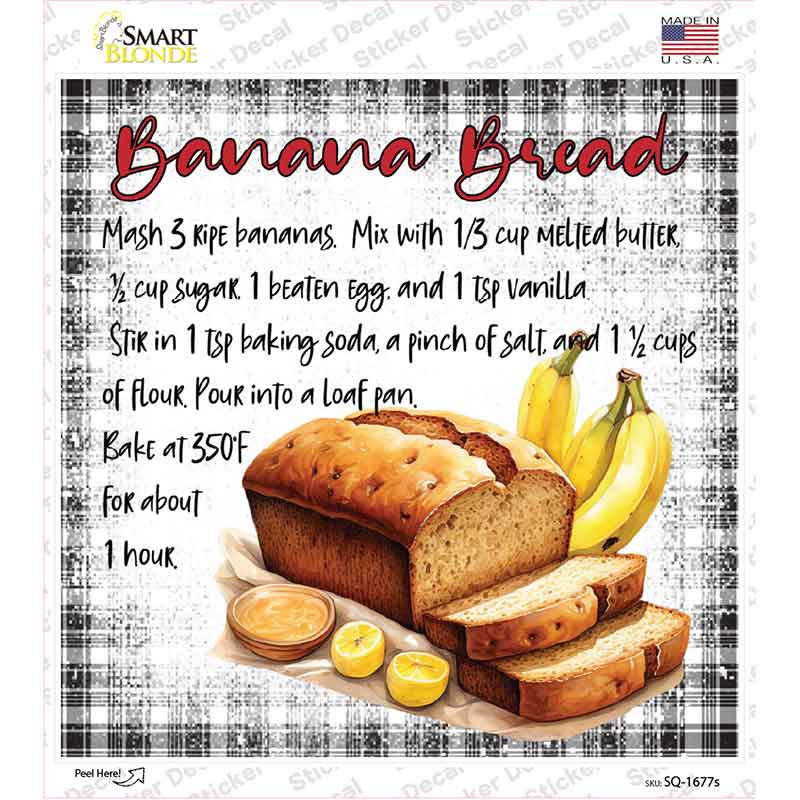 Banana Bread Recipe Novelty Square Sticker Decal SQ-1677s