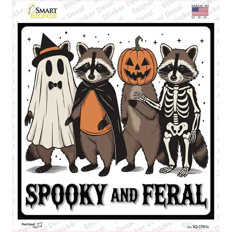 Spooky and Feral Novelty Square Sticker Decal SQ-1701s