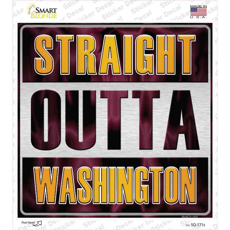 Straight Outta Washington Novelty Square Sticker Decal