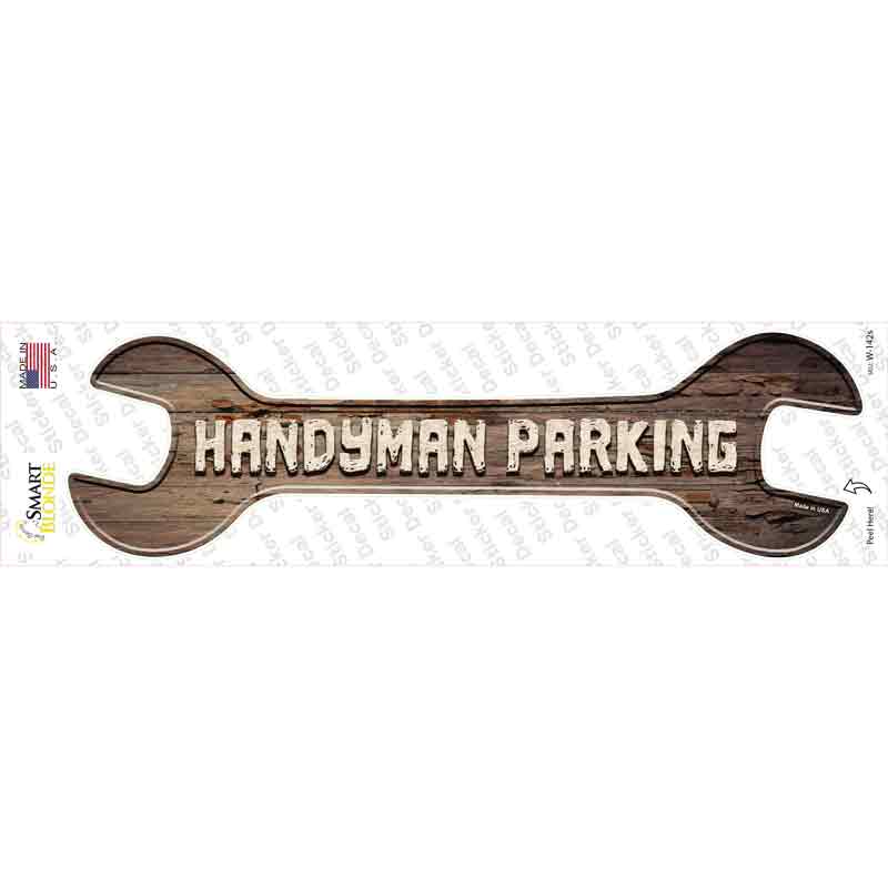 Handyman Parking Novelty Wrench Sticker Decal