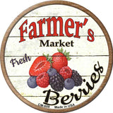 Farmers Market Berries Novelty Metal Circular Sign