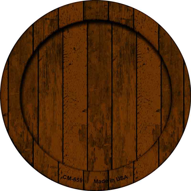 Wooden Novelty Metal Circular Sign