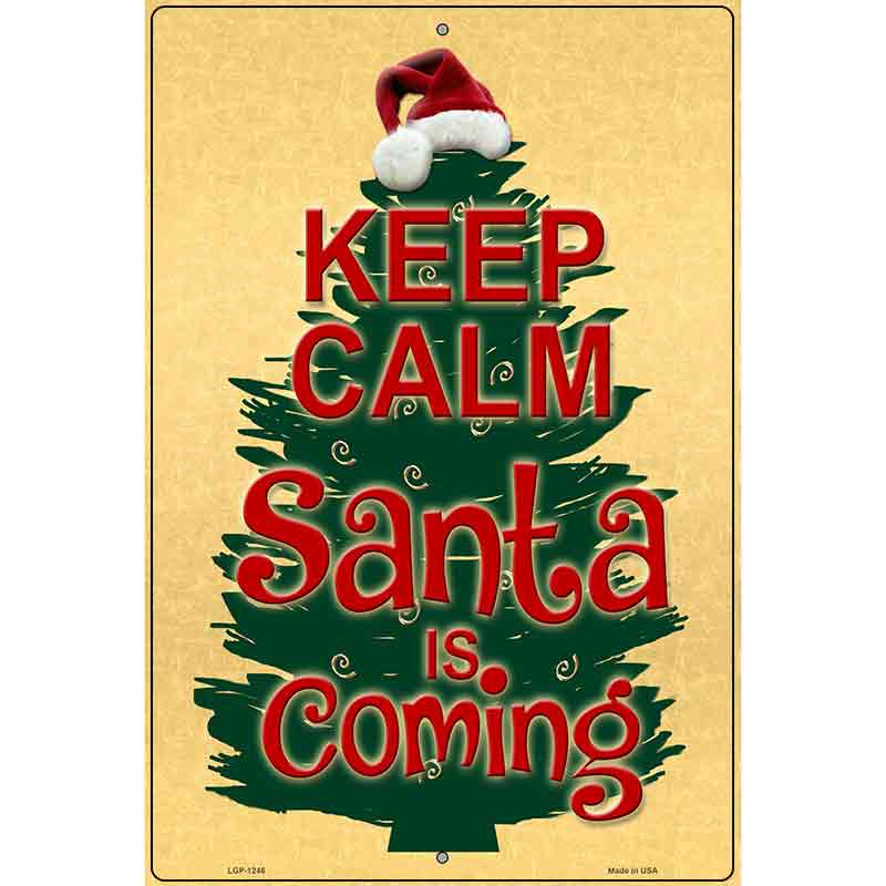 Santa Is Coming Metal Novelty Parking Sign