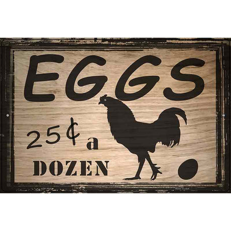 Eggs 25 Cents A Dozen Metal Novelty Parking Sign