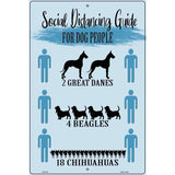 Social Distancing For Dog People Novelty Parking Sign