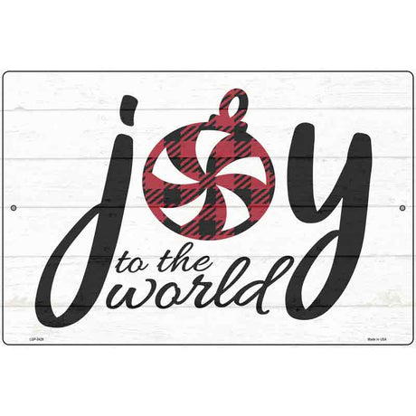 Joy To The World White Novelty Metal Parking Sign