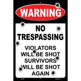 Warning No Trespassing Bullet Holes Novelty Metal Parking Sign