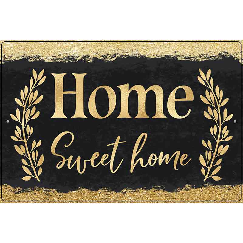 Home Sweet Home Glitter Novelty Metal Parking Sign