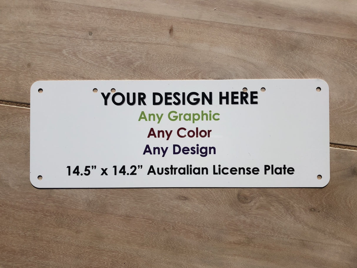 Personalized Custom Novelty License Plate Tag Tag | 14.5" x 5.25" Australian