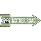 The Mother Road Novelty Metal Arrow Sign 17" x 5" (A)