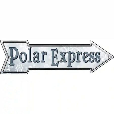 Polar Express Novelty Metal Arrow Sign 17" x 5" (A)