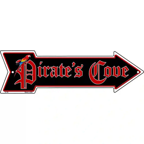 Pirates Cove Novelty Metal Arrow Sign 17" x 5" (A)