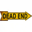 Dead End Novelty Metal Arrow Sign 17" x 5" (A)