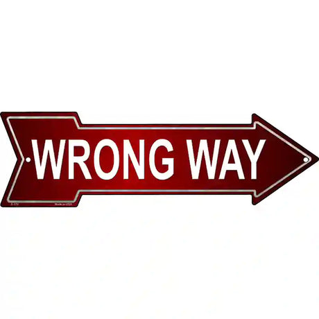 Wrong Way Novelty Metal Arrow Sign 17" x 5" (A)