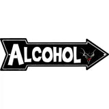 Alcohol Novelty Metal Arrow Sign 17" x 5" (A)