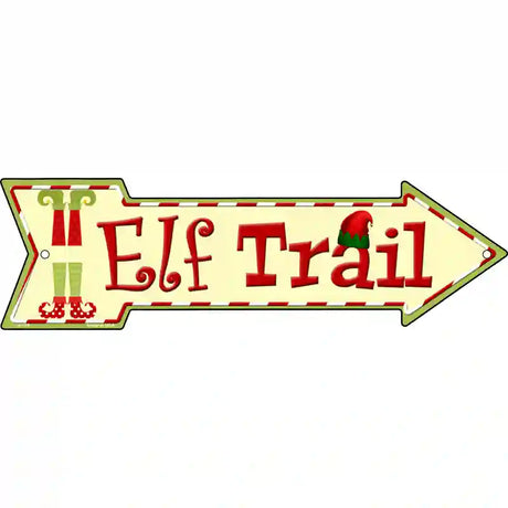 Elf Trail Novelty Metal Arrow Sign 17" x 5" (A)