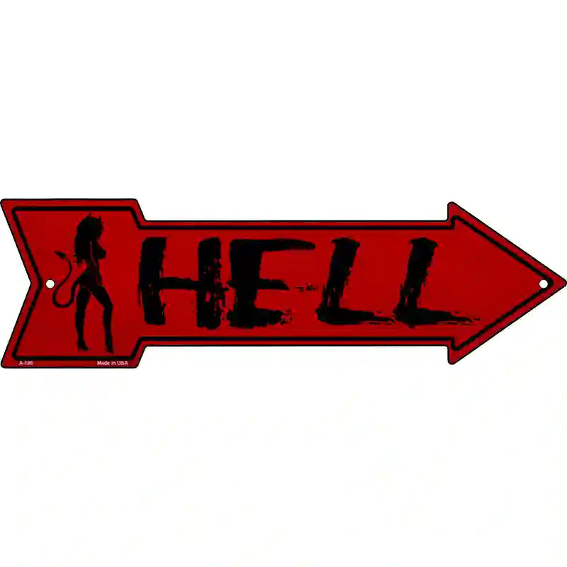 Hell Novelty Metal Arrow Sign 17" x 5" (A)