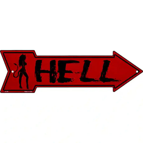 Hell Novelty Metal Arrow Sign 17" x 5" (A)