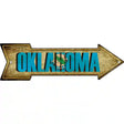 Oklahoma Novelty Metal Arrow Sign 17" x 5" (A)