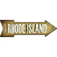 Rhode Island Novelty Metal Arrow Sign 17" x 5" (A)