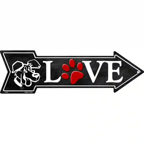 Love Dogs Novelty Metal Arrow Sign 17" x 5" (A)