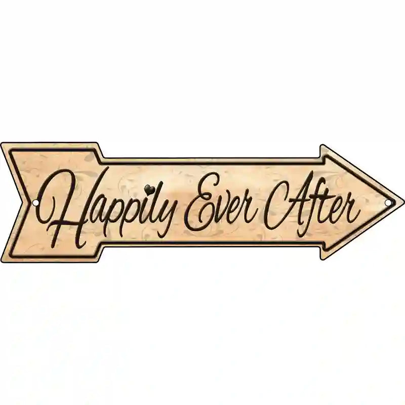 Happily Ever After Novelty Metal Arrow Sign 17" x 5" (A)