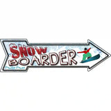 Snowboarder Dude Novelty Metal Arrow Sign 17" x 5" (A)