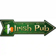 Irish Pub Novelty Metal Arrow Sign 17" x 5" (A)