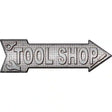 Tool Shop Novelty Metal Arrow Sign 17" x 5" (A)