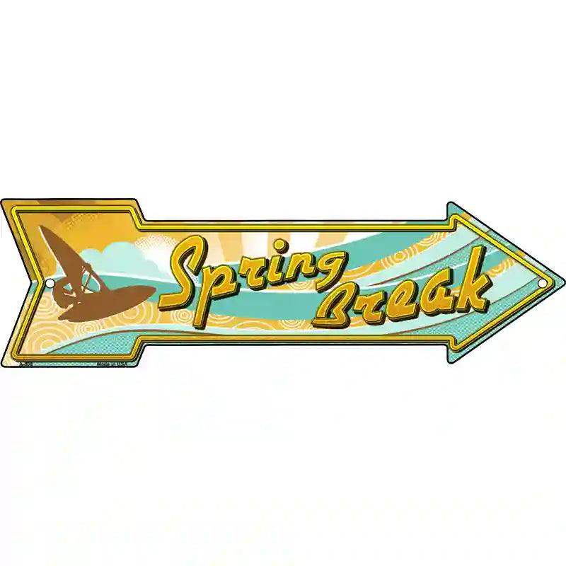 Spring Break Novelty Metal Arrow Sign 17" x 5" (A)