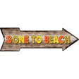 Gone To Beach Novelty Metal Arrow Sign 17" x 5" (A)