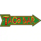 Taco Bar Novelty Metal Arrow Sign 17" x 5" (A)