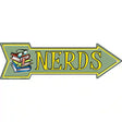 Nerds Novelty Metal Arrow Sign 17" x 5" (A)