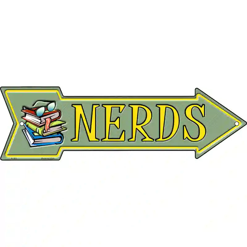 Nerds Novelty Metal Arrow Sign 17" x 5" (A)