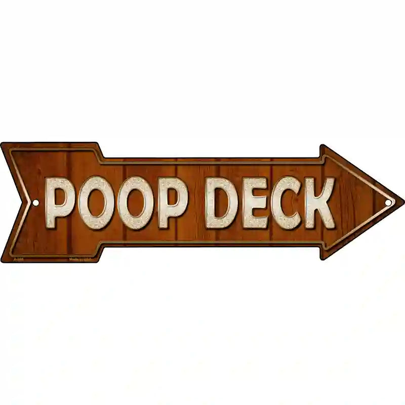 Poop Deck Novelty Metal Arrow Sign 17" x 5" (A)