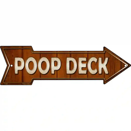 Poop Deck Novelty Metal Arrow Sign 17" x 5" (A)