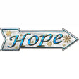 Hope Novelty Metal Arrow Sign 17" x 5" (A)