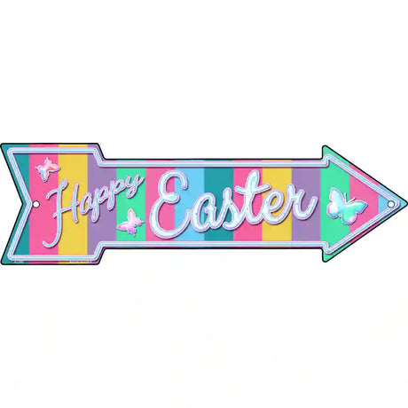 Happy Easter with Butterflies Novelty Metal Arrow Sign 17" x 5" (A)