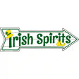 Irish Spirits Novelty Metal Arrow Sign 17" x 5" (A)